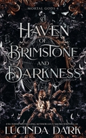 A Haven of Brimstone and Darkness (Mortal Gods) B0DQD5P916 Book Cover