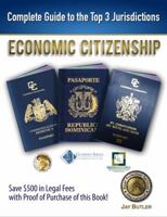 Economic Citizenship (2nd Edition): Where to Apply for a Second Passport 0991464443 Book Cover