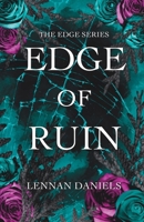 Edge of Ruin (The Edge Series) B0F13JLBTN Book Cover