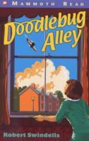 Doodlebug Alley (Mammoth Read) 1782701621 Book Cover