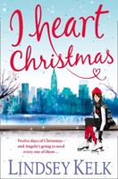 I heart Christmas 0007501501 Book Cover