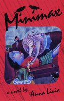 Minimax: A Novel 0933377118 Book Cover