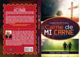 Hueso de Mi Hueso Carne de Mi Carne 0999033514 Book Cover