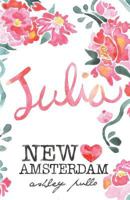 New Amsterdam: Julia 1530801702 Book Cover