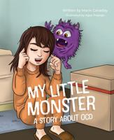My Little Monster: A Story About OCD 164543866X Book Cover