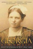 Georgia Remembered: Story of a Southern Girl 1894-1989 1477139230 Book Cover