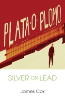 Silver or Lead 1684339219 Book Cover