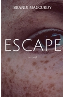 Escape 1365341089 Book Cover