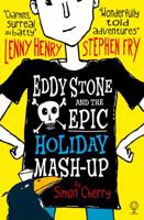 Eddy Stone and the Epic Holiday Mash-Up 1474903053 Book Cover