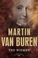 Martin Van Buren 0805069224 Book Cover