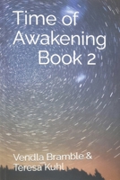 Time of Awakening: Book 2 B0BJYJNQ5B Book Cover