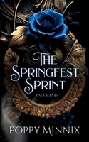 The Springfest Sprint B0F1M4YJTB Book Cover