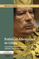 Political Alienation in Libya: Assessing Citizens' Political Attitude and Behaviour 0863723721 Book Cover