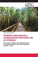 Análisis estructural y composición florística de un bosque (Spanish Edition) 6139410800 Book Cover