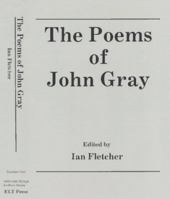 The Poems of John Gray (1880-1920 British Authors Series) 0944318002 Book Cover