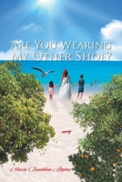 Are You Wearing My Other Shoe? 1684860903 Book Cover