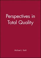 Perspectives in Total Quality (Total Quality Management) 0631208844 Book Cover