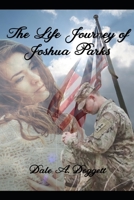 The Life Journey of Joshua Parks B0957DJ9HW Book Cover