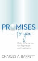 Promises for You: Daily Affirmations for Inspiration and Motivation 0578441527 Book Cover