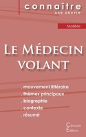 Fiche de lecture Le Médecin volant de Molière (Analyse littéraire de référence et résumé complet) 2367889821 Book Cover