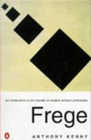 Frege: An Introduction to the Founder of Modern Analytic Philosophy 0631222316 Book Cover
