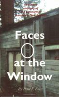 Faces at the Window: First-Hand Accounts of the Paranormal in Southern New England 1891724010 Book Cover