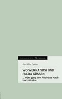 Wo Werra Sich Und Fulda Kussen 3849569292 Book Cover