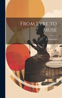 From Lyre to Muse 1022120662 Book Cover