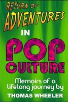 Return of Adventures in Pop Culture 1720129878 Book Cover