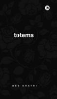 totems: i said, and i replied. B0FZWG43D4 Book Cover