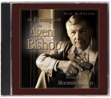 An Evening with the Agent Bishop 1599554445 Book Cover