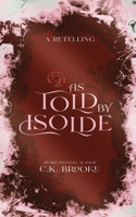 As Told by Isolde: A Mythic Maidens Novella B099XRWKXS Book Cover