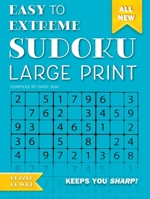 Easy to Extreme Sudoku Large Print (Blue): Keeps You Sharp 1786647753 Book Cover