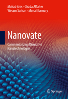 Nanovate: Commercializing Disruptive Nanotechnologies 3319448617 Book Cover