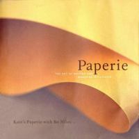 PAPERIE: The Art of Writing and Wrapping with Paper 0684844230 Book Cover