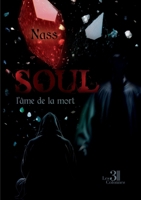 Soul, l'âme de la mort B0GZ3SR9FL Book Cover