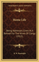 Home Life Being Address Grben at a Retreat for the Ahibes of Dlergy 0548715939 Book Cover