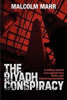 The Riyadh Conspiracy 0983000786 Book Cover