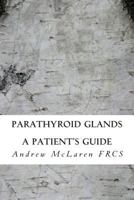 Parathyroid Glands 1499205880 Book Cover