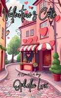 Valentine's Café: A Novella B0DWL8FD88 Book Cover
