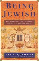 Being Jewish: The Spiritual and Cultural Practice of Judaism Today 0684823896 Book Cover