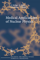 Medical Applications of Nuclear Physics 3540208054 Book Cover