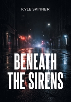 Beneath the Sirens B0GZJ5WTZB Book Cover