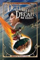 Destiny's Dream 0994408609 Book Cover