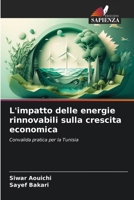 L'impatto delle energie rinnovabili sulla crescita economica (Italian Edition) 6208030609 Book Cover
