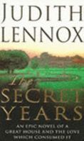 The Secret Years 0312131666 Book Cover