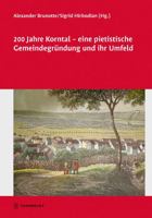 200 Jahre Korntal - Eine Pietistische Gemeindegrundung Und Ihr Umfeld 3799555307 Book Cover