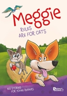 Meggie, Rules Are for Cats 292556335X Book Cover