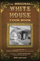 The White House Cook Book 0471347523 Book Cover