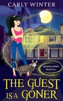 The Guest is a Goner 1732123659 Book Cover